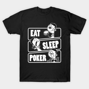 Eat Sleep Poker - Blackjack Card Game gift product T-Shirt